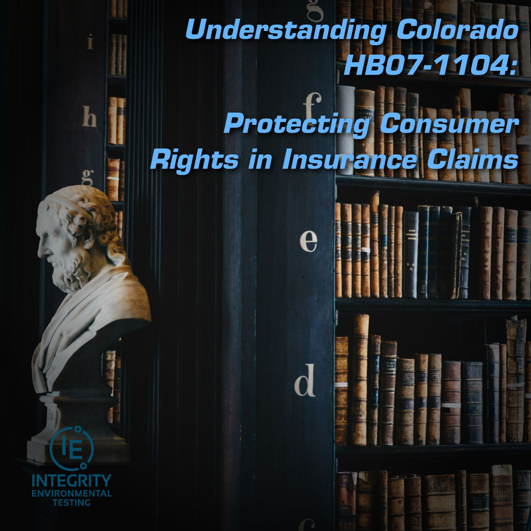 Understanding Colorado HB07-1104: Protecting Consumer Rights in Property Insurance Claims