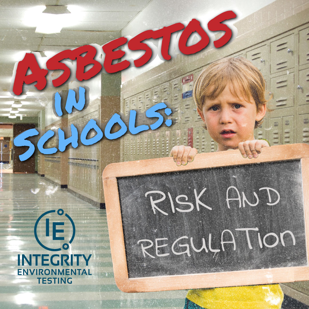 Asbestos in Schools: Risks and Regulations