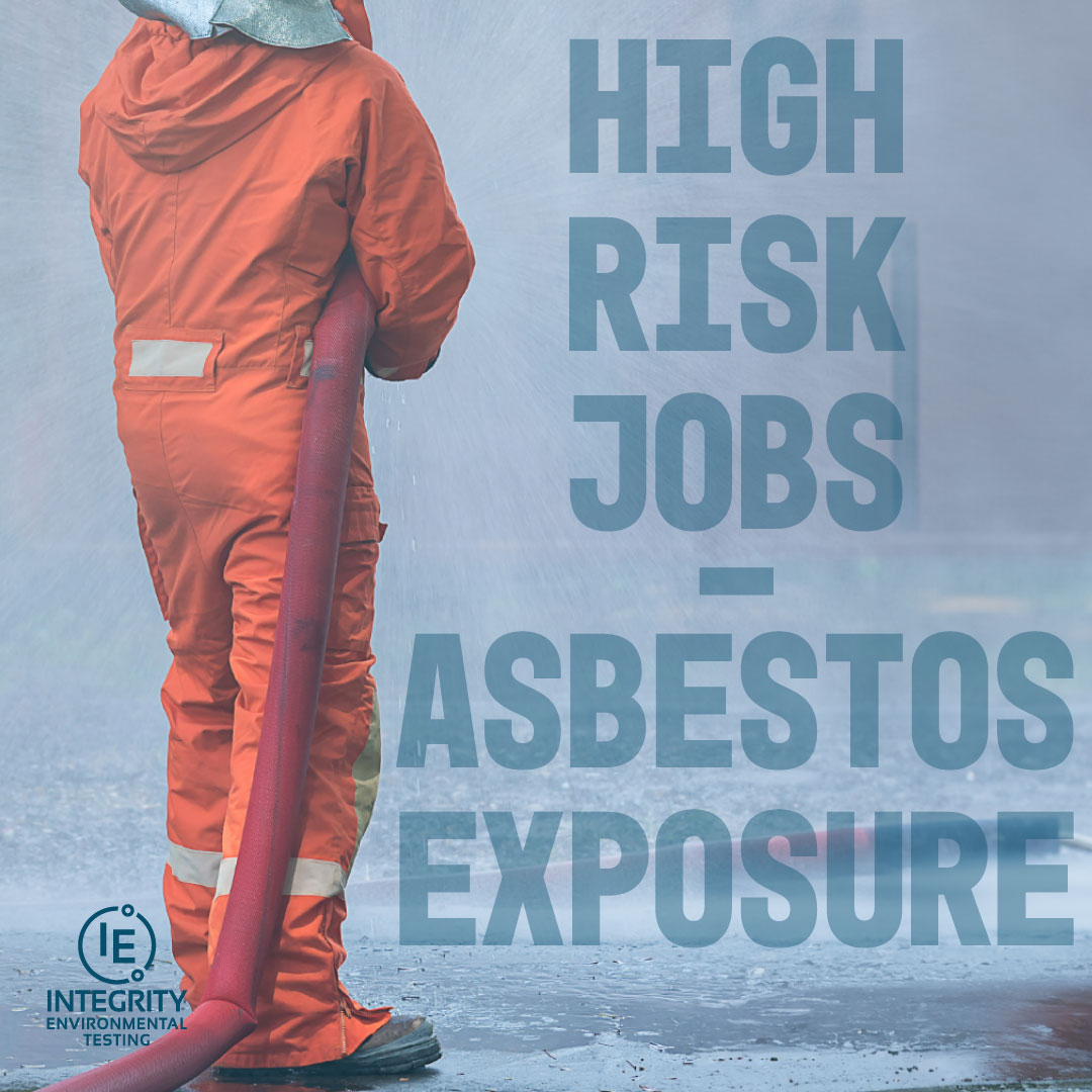 High-Risk Jobs for Asbestos Exposure