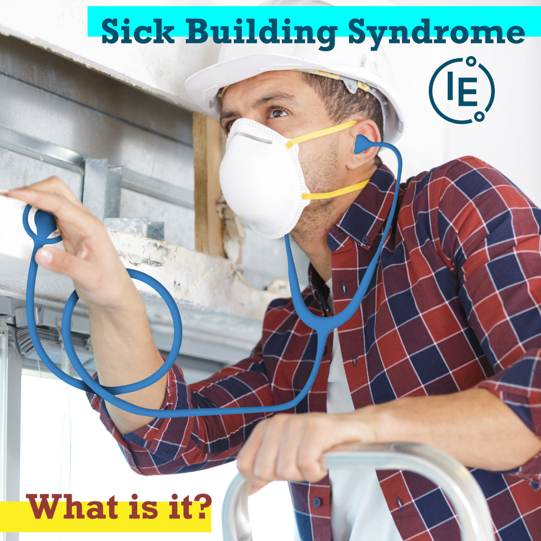 What is Sick Building Syndrome?