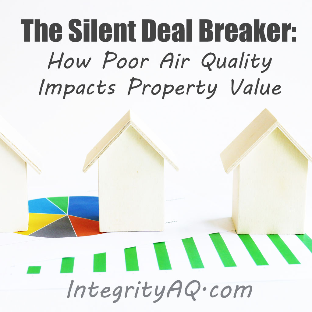 The Silent Deal Breaker: Poor Air Quality Impacts Property Value